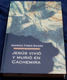JESUS VIVIO Y MURIO EN CACHEMIRA